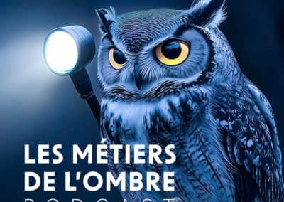 Visuel du podcast Les Métiers de l'ombre représentant un hibou tenant une lampe de poche